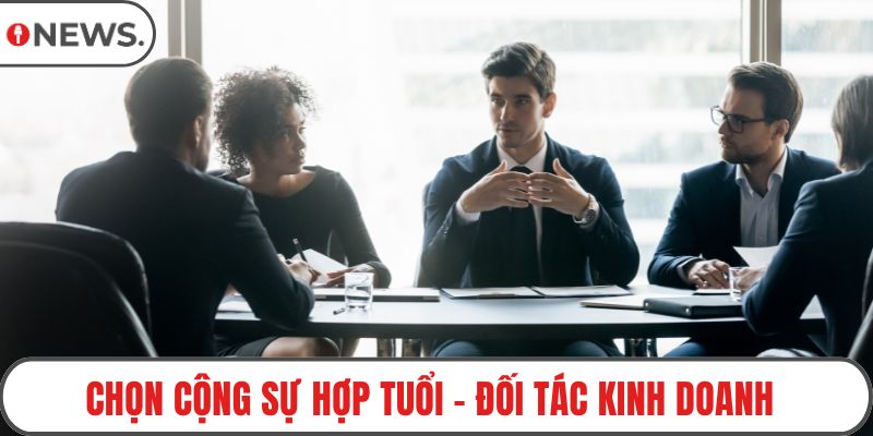 Chọn cộng sự hợp tuổi