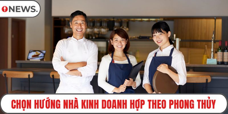 Chọn hướng nhà kinh doanh hợp theo phong thủy