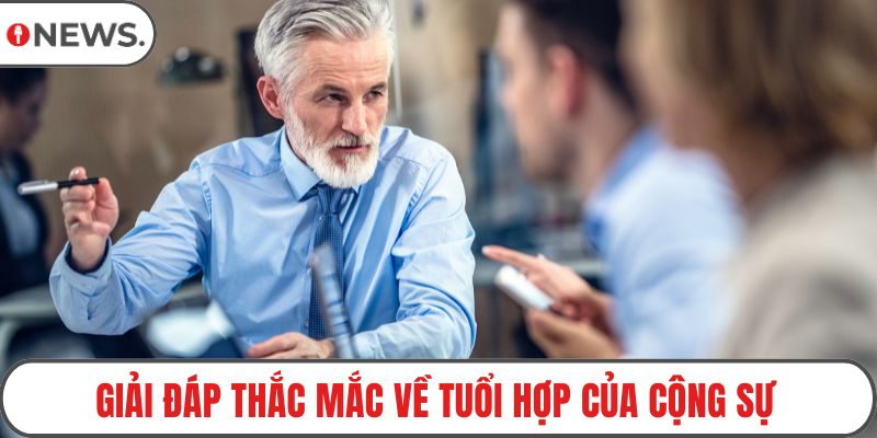 Giải đáp thắc mắc về tuổi hợp của cộng sự